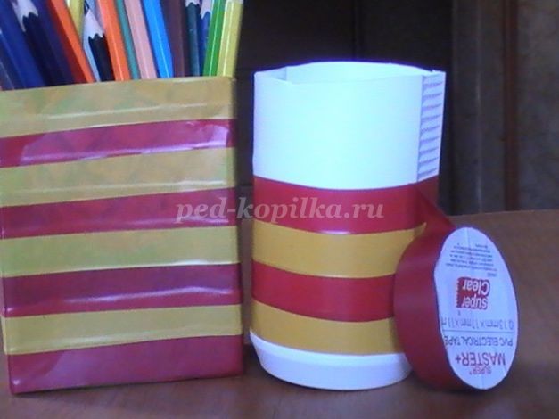 Изготовление подставки для карандашей Изготовление подставки для карандашей