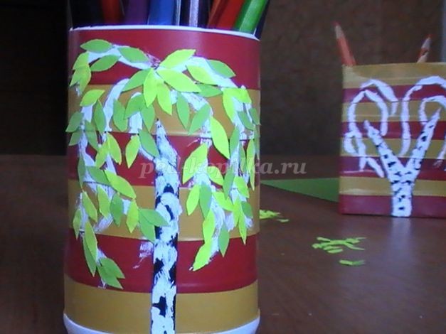 Изготовление подставки для карандашей Изготовление подставки для карандашей